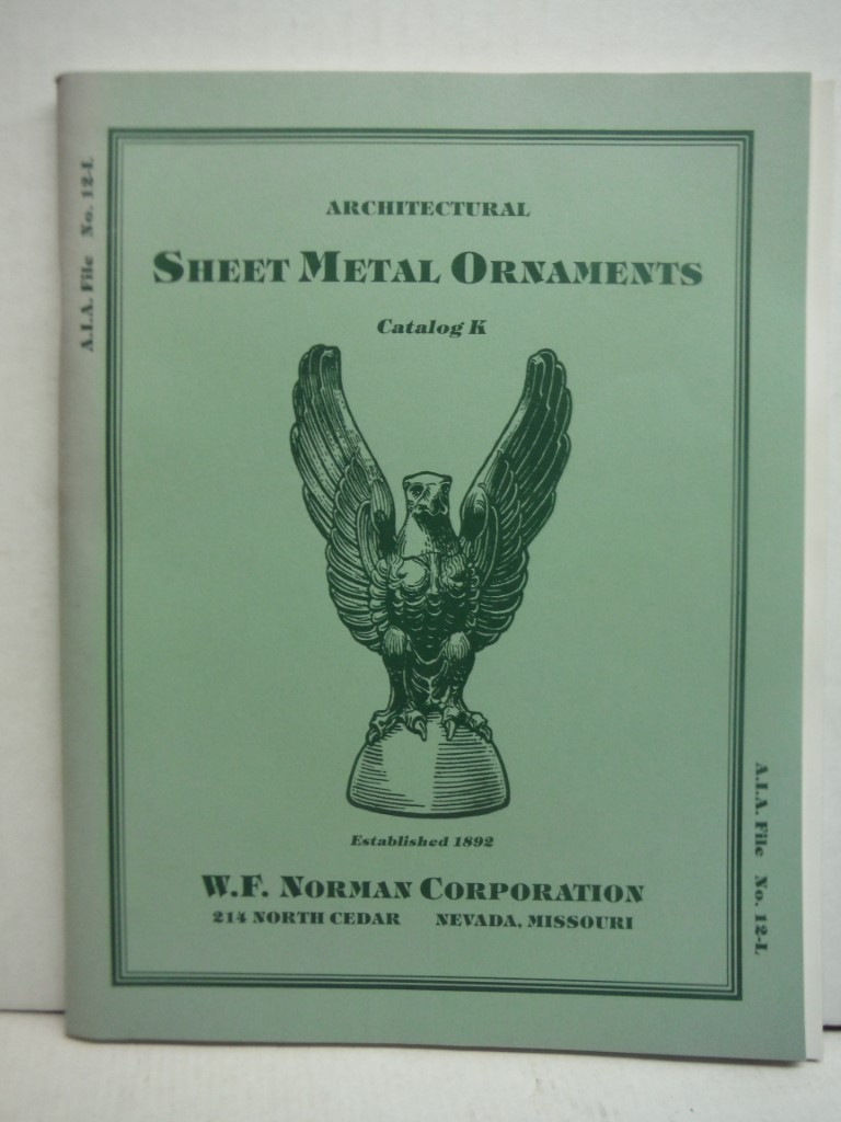 Image 0 of Architectural Sheet Metal Ornaments:  Catalog K