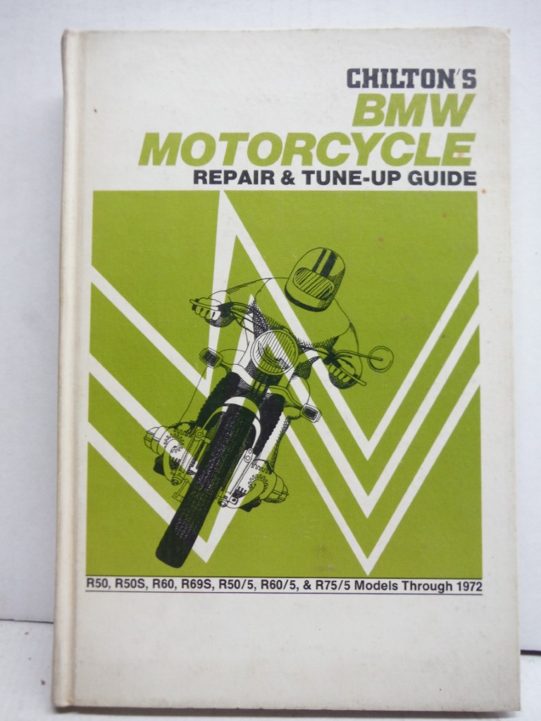 Repair and Tune-up Guide for BMW Motorcycles 1972: R50, R50S, R69S, R50/5, R75/5
