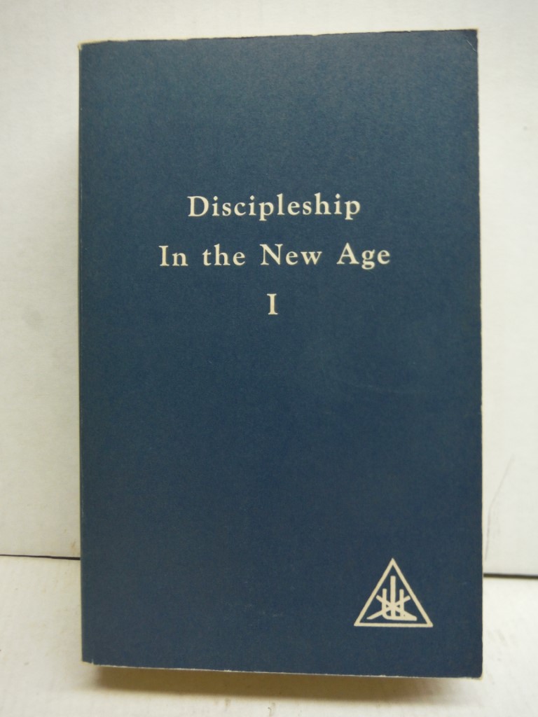 Discipleship In the New Age (Vol.l)