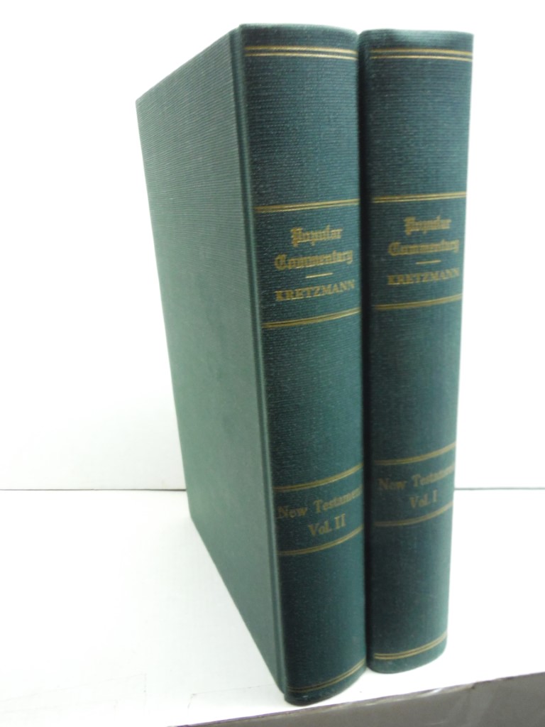 Popular Commentary of he Bible (2 volumes)