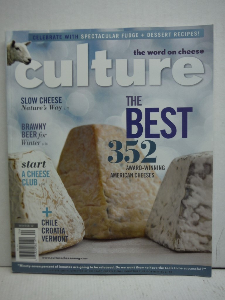 Culture Magazine (The Word on Cheese,Winter 2012)