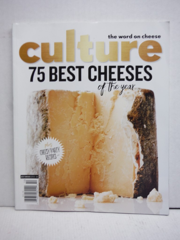 Culture: The Word on Cheese Magazine (Best Cheeses 2015-2016)