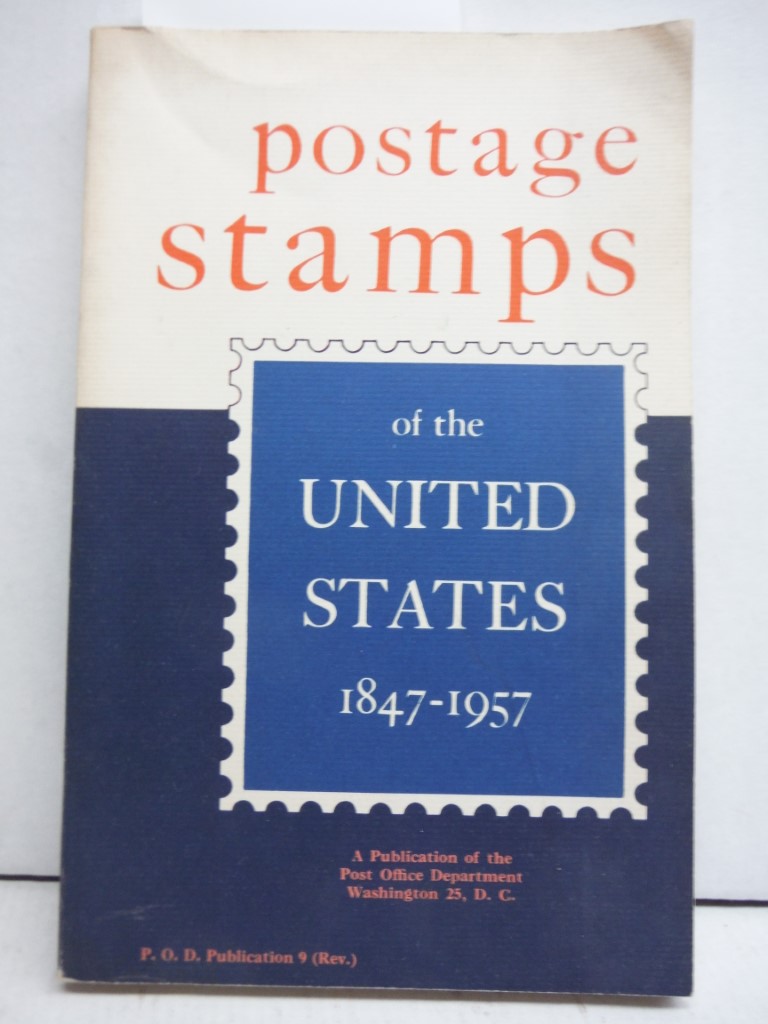 Postage Stamps of the United States  1847-1957